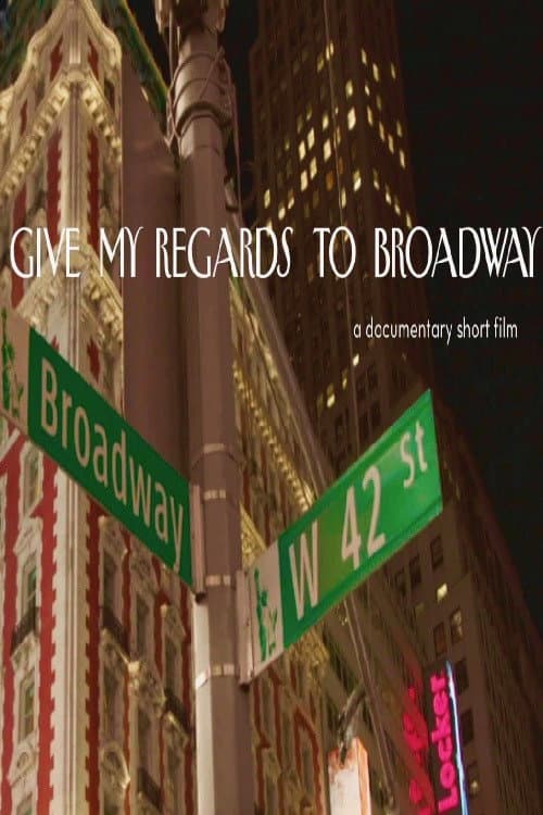 Poster di Give My Regards to Broadway