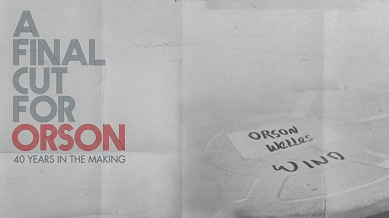 A Final Cut for Orson: 40 Years in the Making - immagine