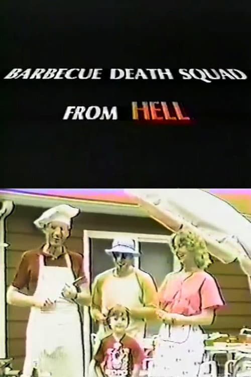 Poster di Barbecue Death Squad From Hell
