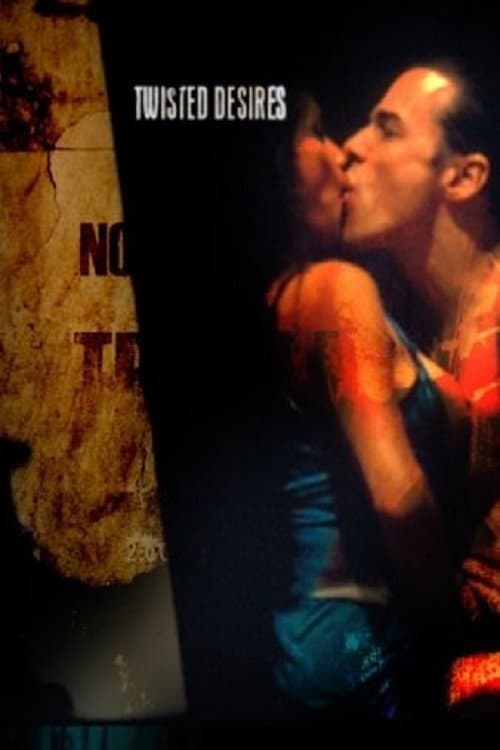 Poster di Twisted Desires