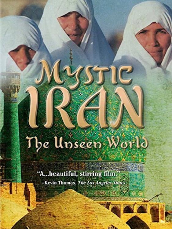 Poster di Mystic Iran: The Unseen World