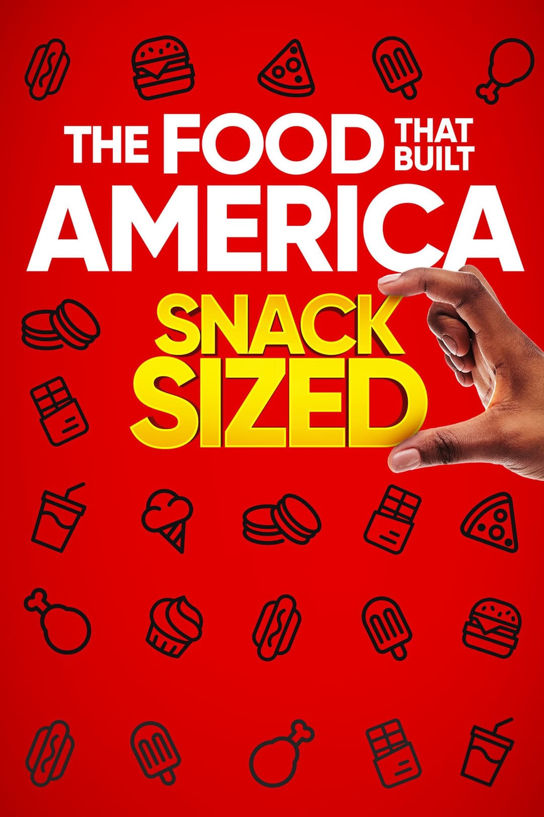 Poster di The Food That Built America Snack Sized