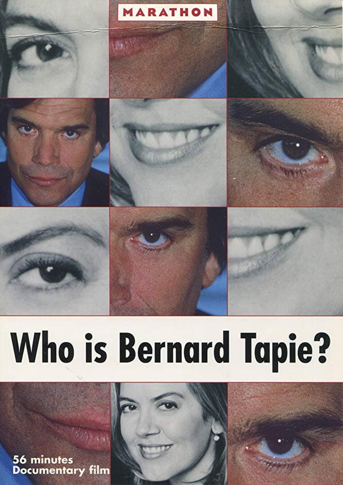 Poster di Who Is Bernard Tapie?