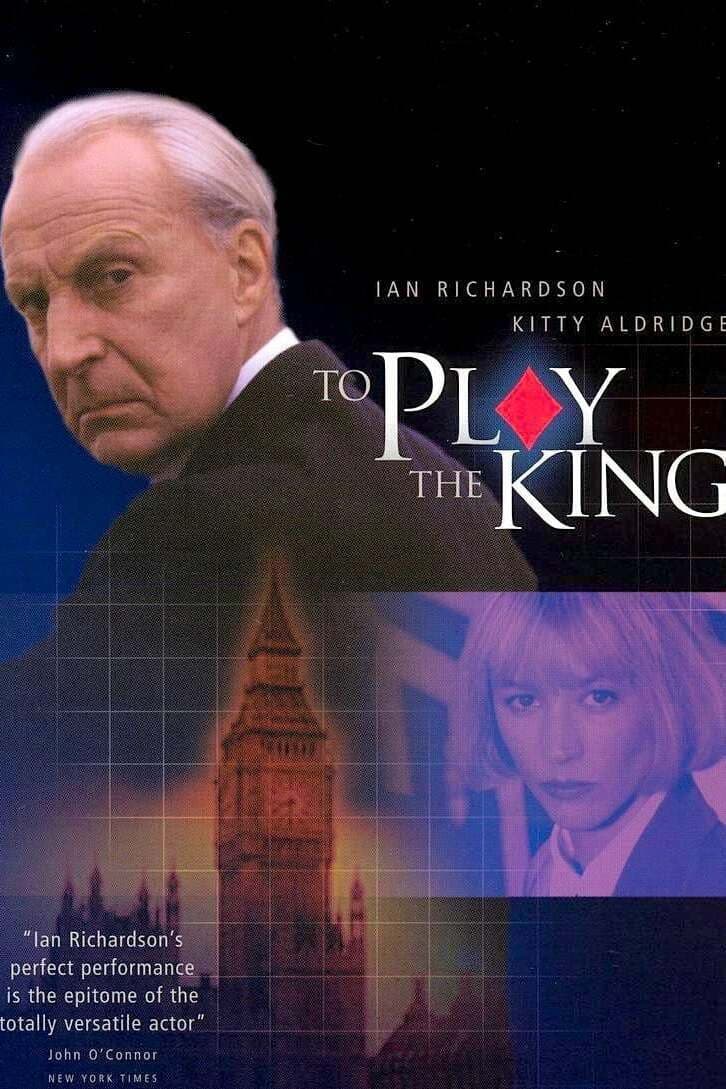 Poster di To Play the King