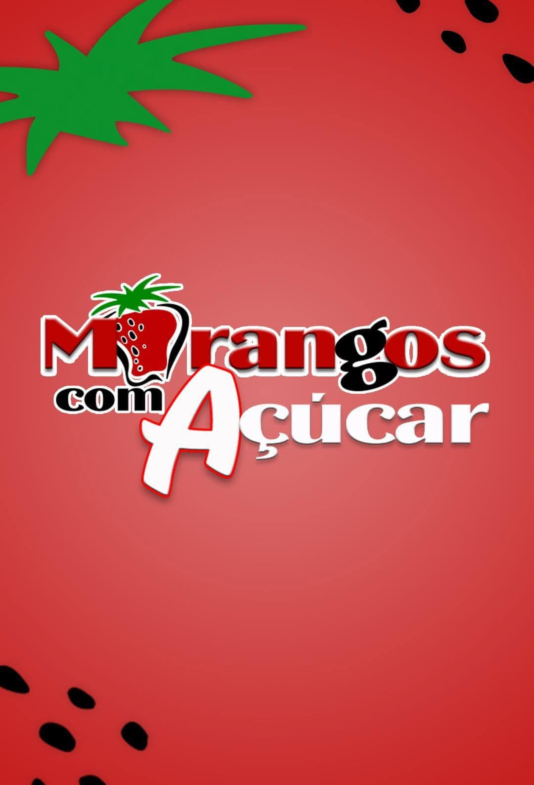 Poster di Morangos com Açúcar