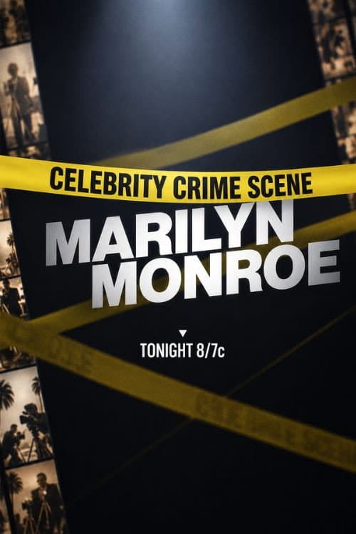 Poster di Celebrity Crime Scene: Marilyn Monroe