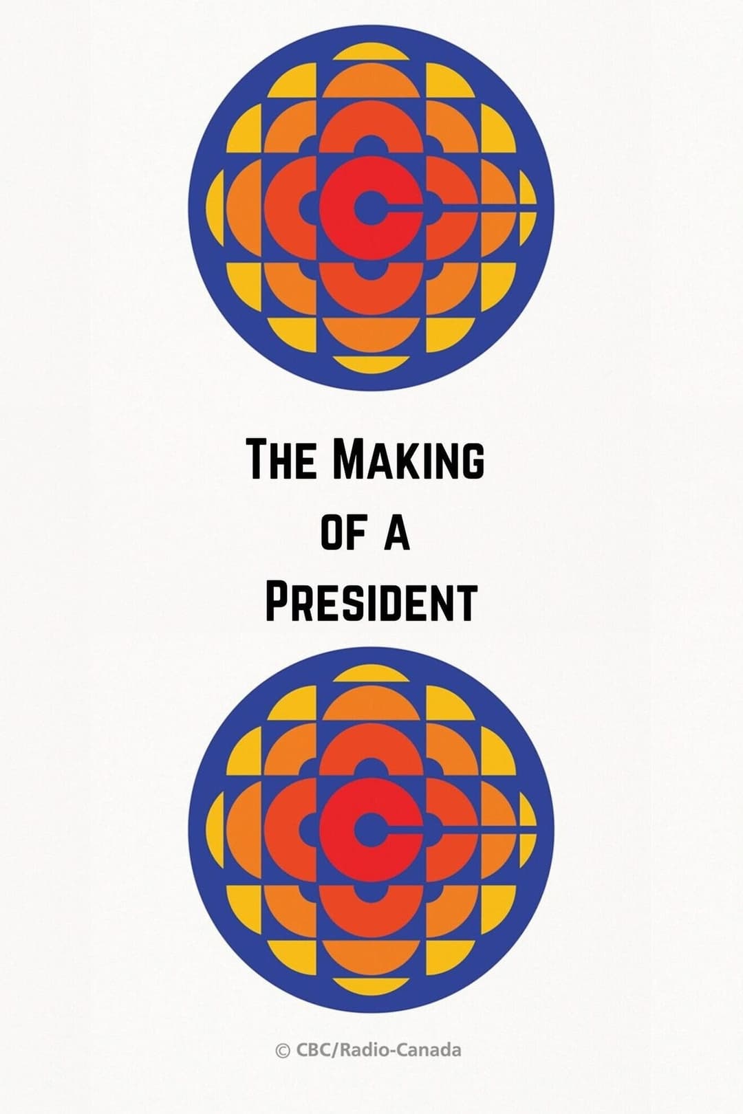 Poster di The Making of a President