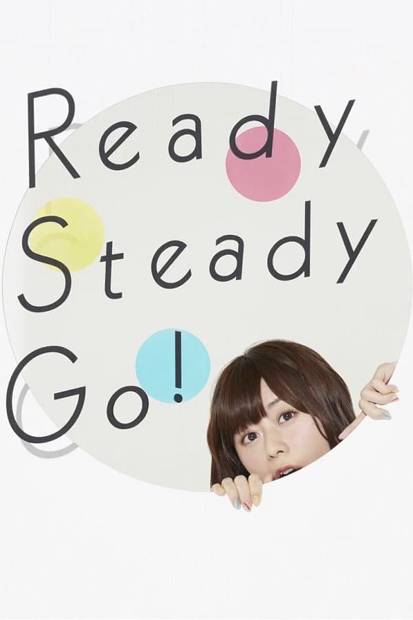 Poster di Inori Minase 1st LIVE Ready Steady Go!