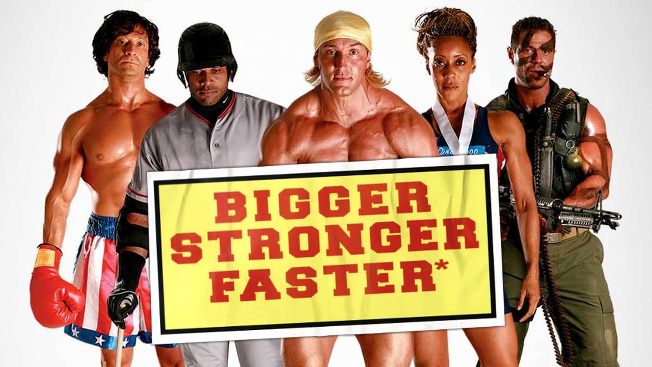 Bigger Stronger Faster* - immagine