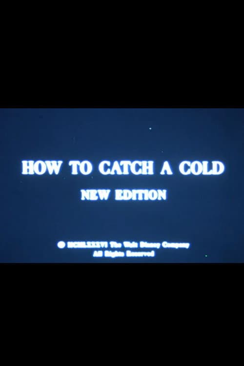 Poster di How to Catch a Cold
