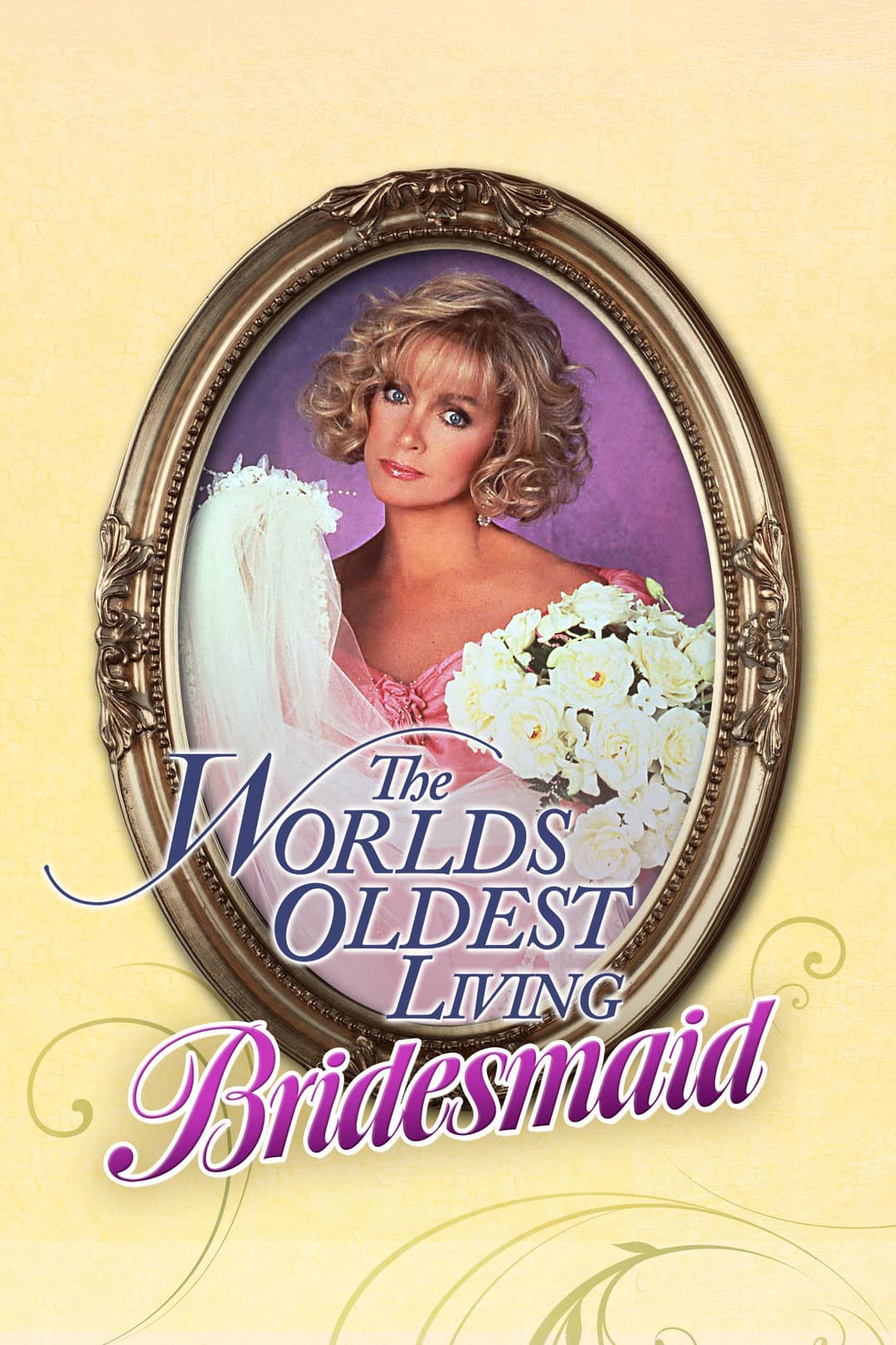 Poster di The World's Oldest Living Bridesmaid