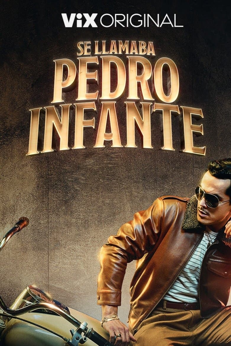 Poster di Se llamaba Pedro Infante