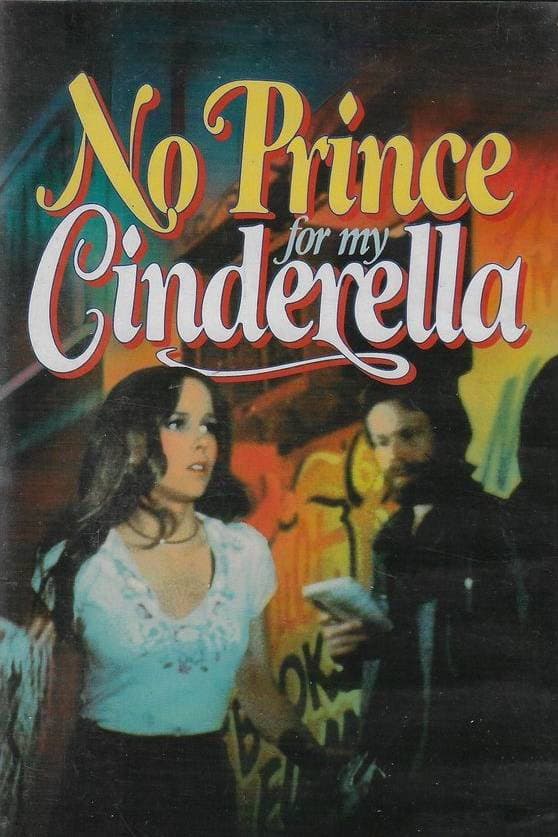 Poster di No Prince for My Cinderella