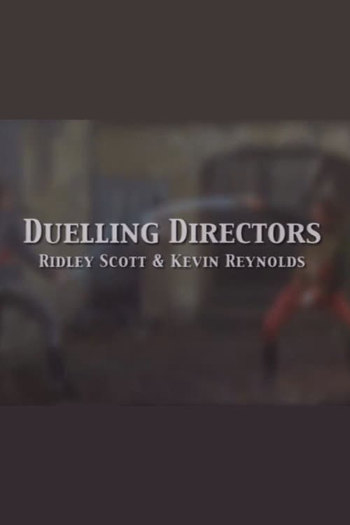 Poster di Duelling Directors: Ridley Scott & Kevin Reynolds