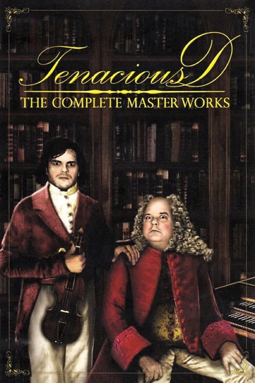 Poster di Tenacious D: The Complete Masterworks
