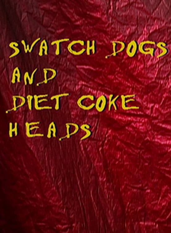 Poster di Swatch Dogs and Diet Coke Heads
