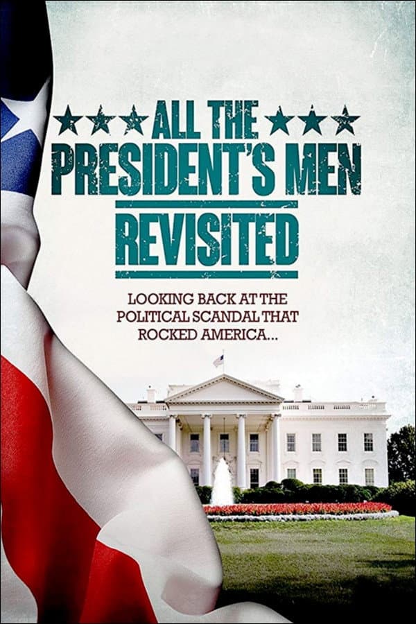 Poster di All the President's Men Revisited