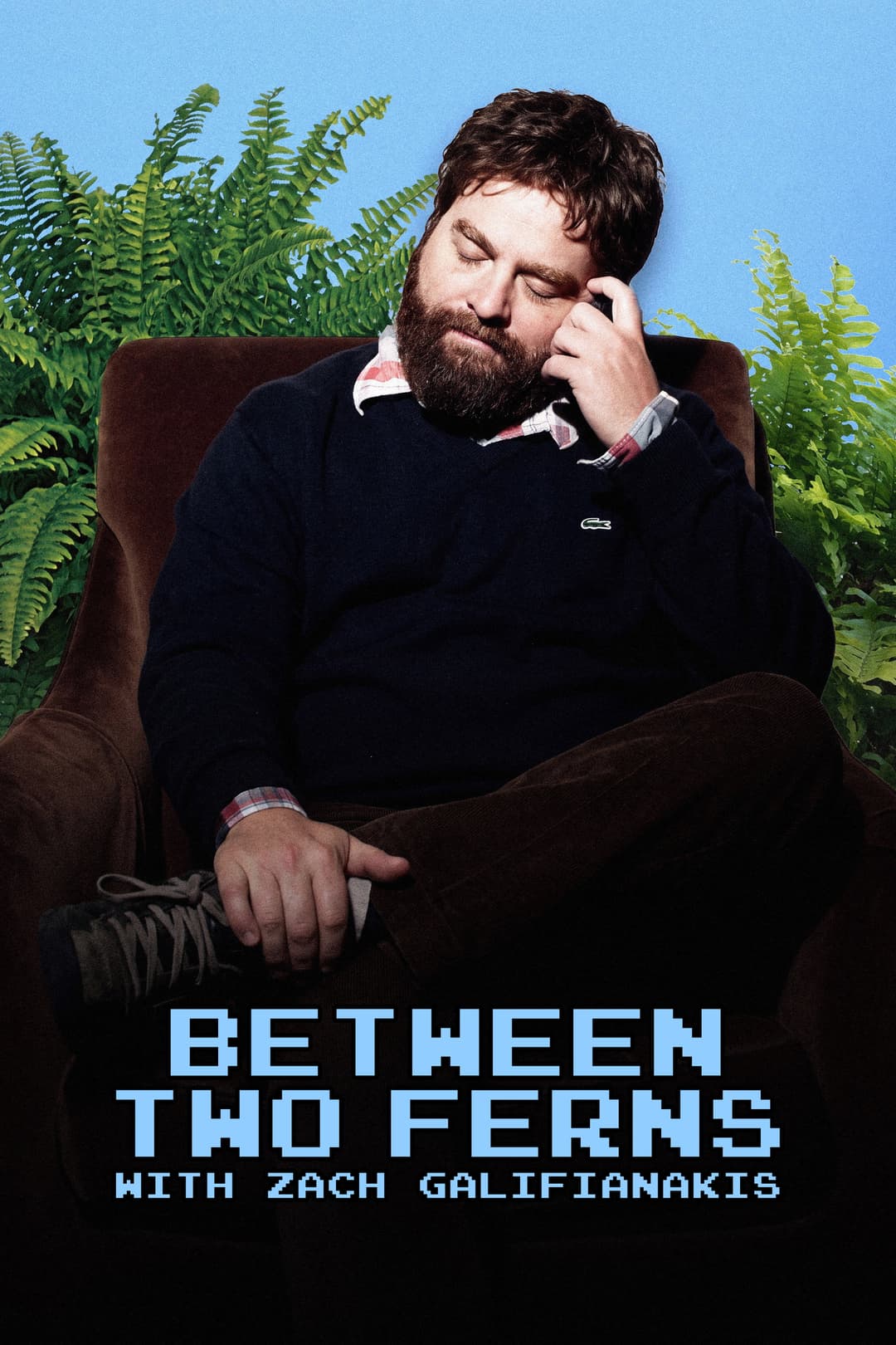 Poster di Between Two Ferns with Zach Galifianakis