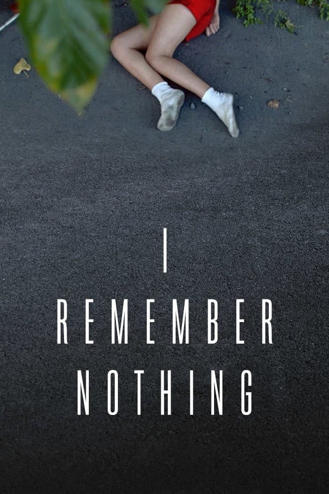 Poster di I Remember Nothing
