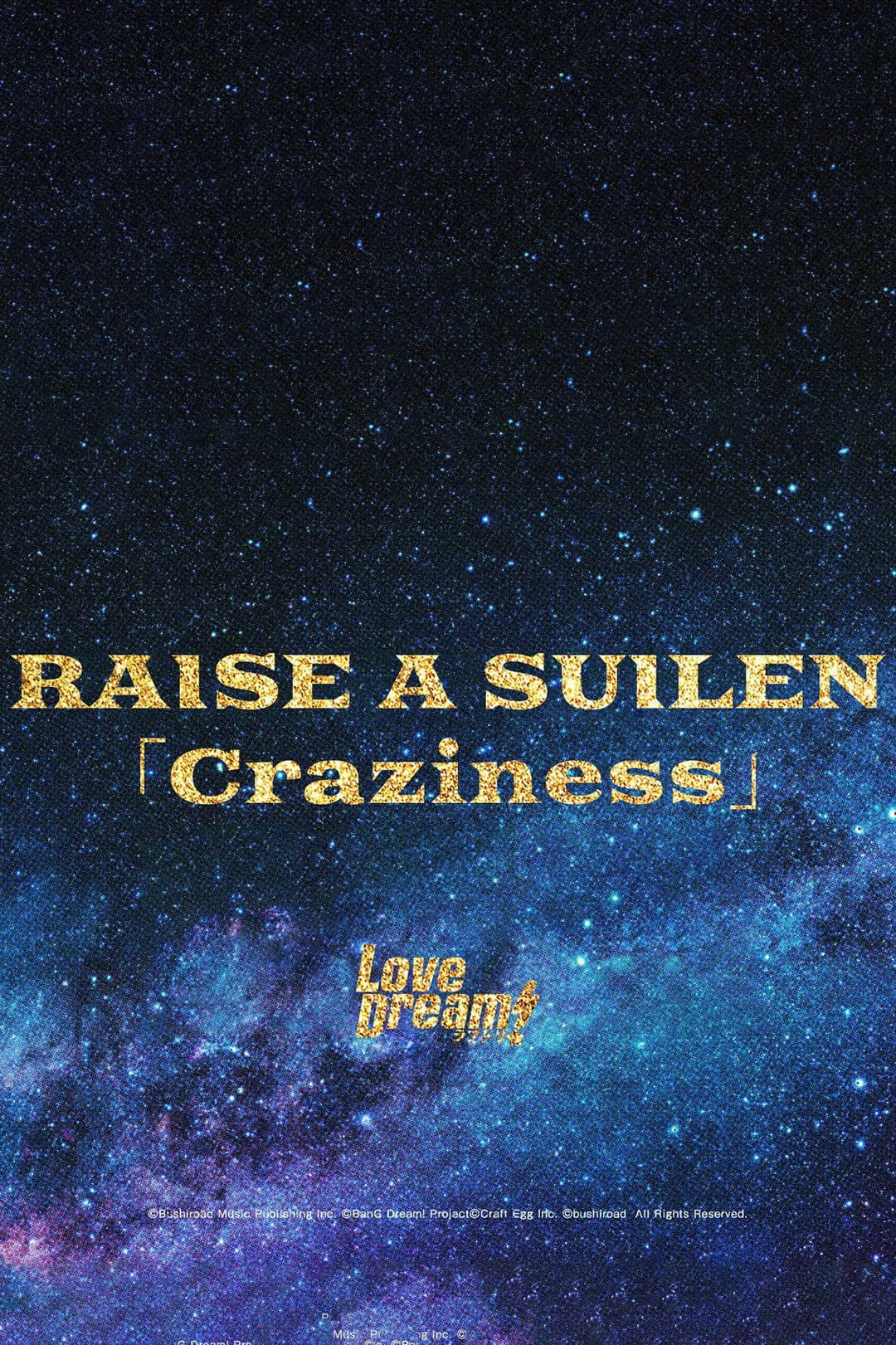 Poster di RAISE A SUILEN 「Craziness」