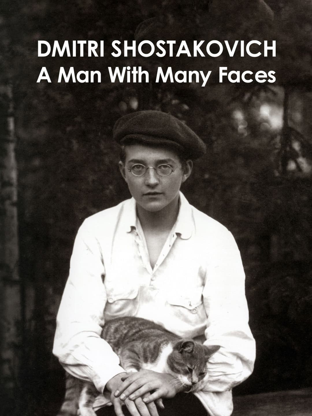 Poster di Dmitri Shostakovich: A Man of Many Faces