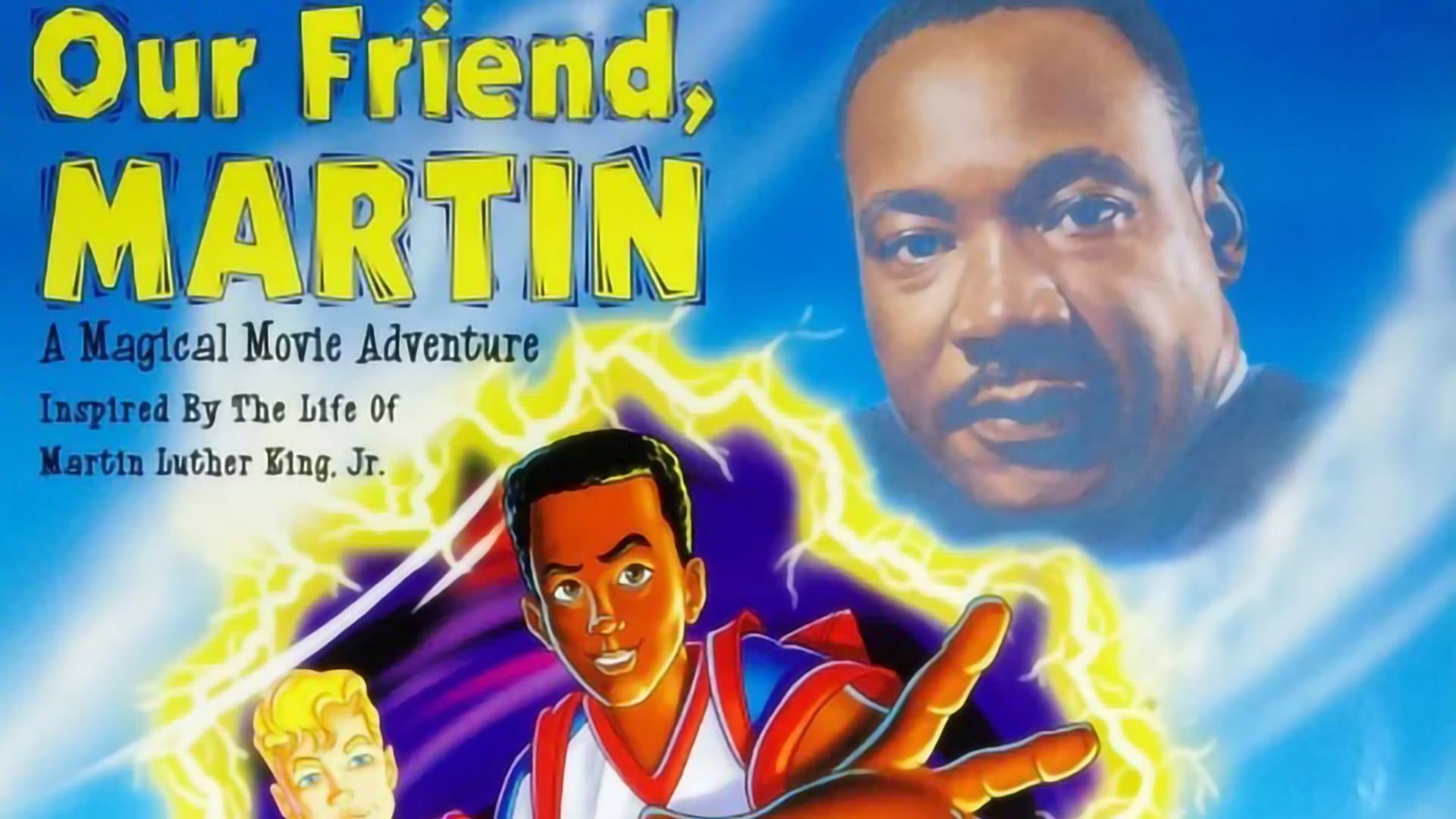 Our Friend, Martin - immagine