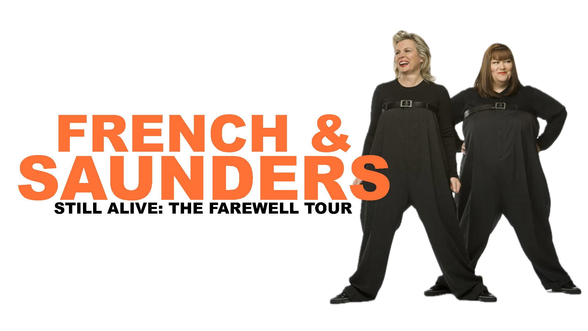 French & Saunders: Still Alive - immagine