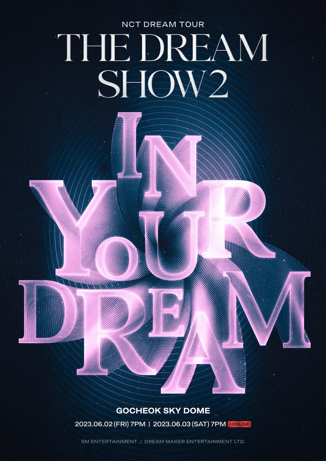 Poster di THE DREAM SHOW 2: In Your Dream