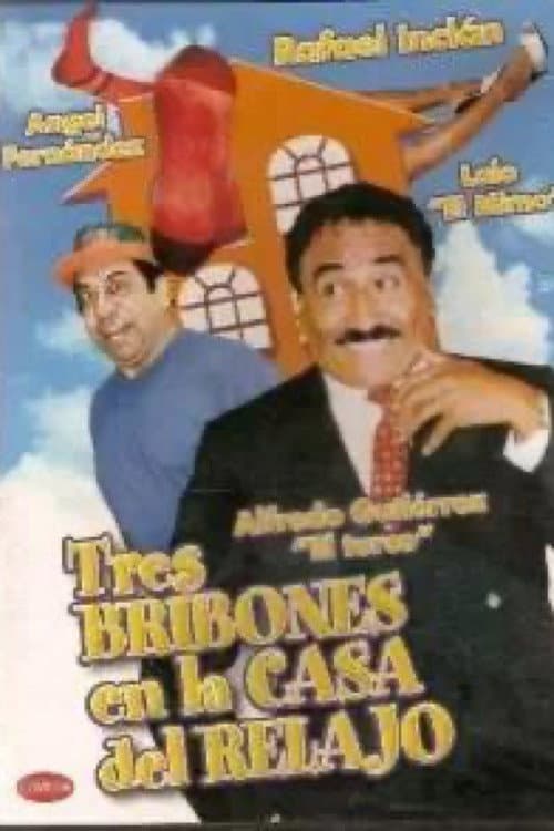 Poster di Tres bribones en la casa