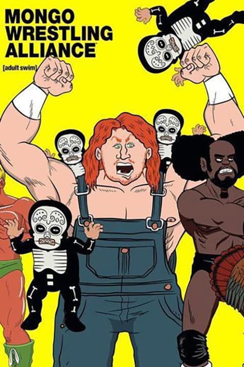 Poster di Mongo Wrestling Alliance