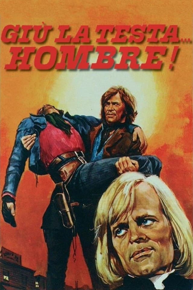 Poster di Giù la testa... hombre