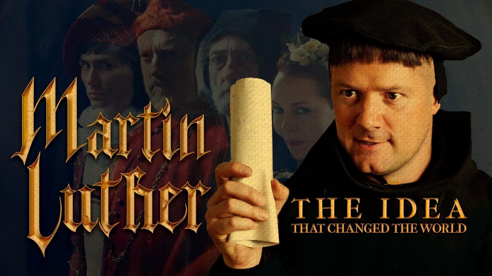 Martin Luther: The Idea that Changed the World - immagine