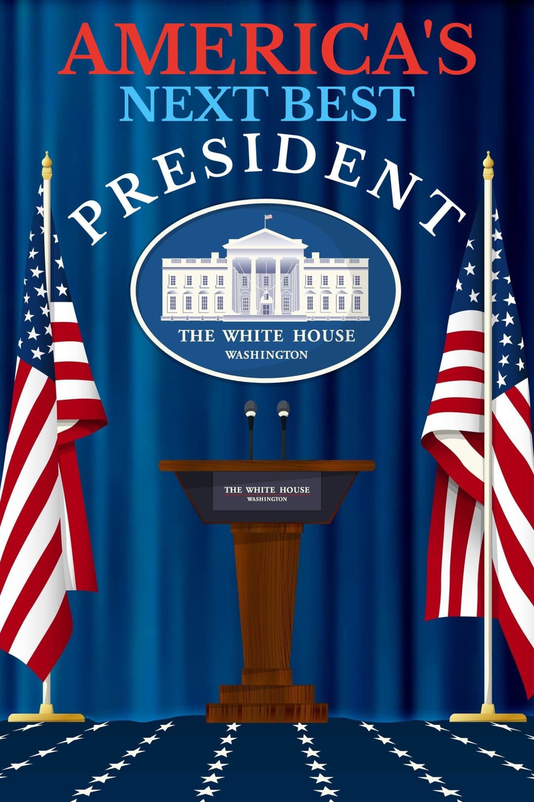 Poster di America's Next Best President
