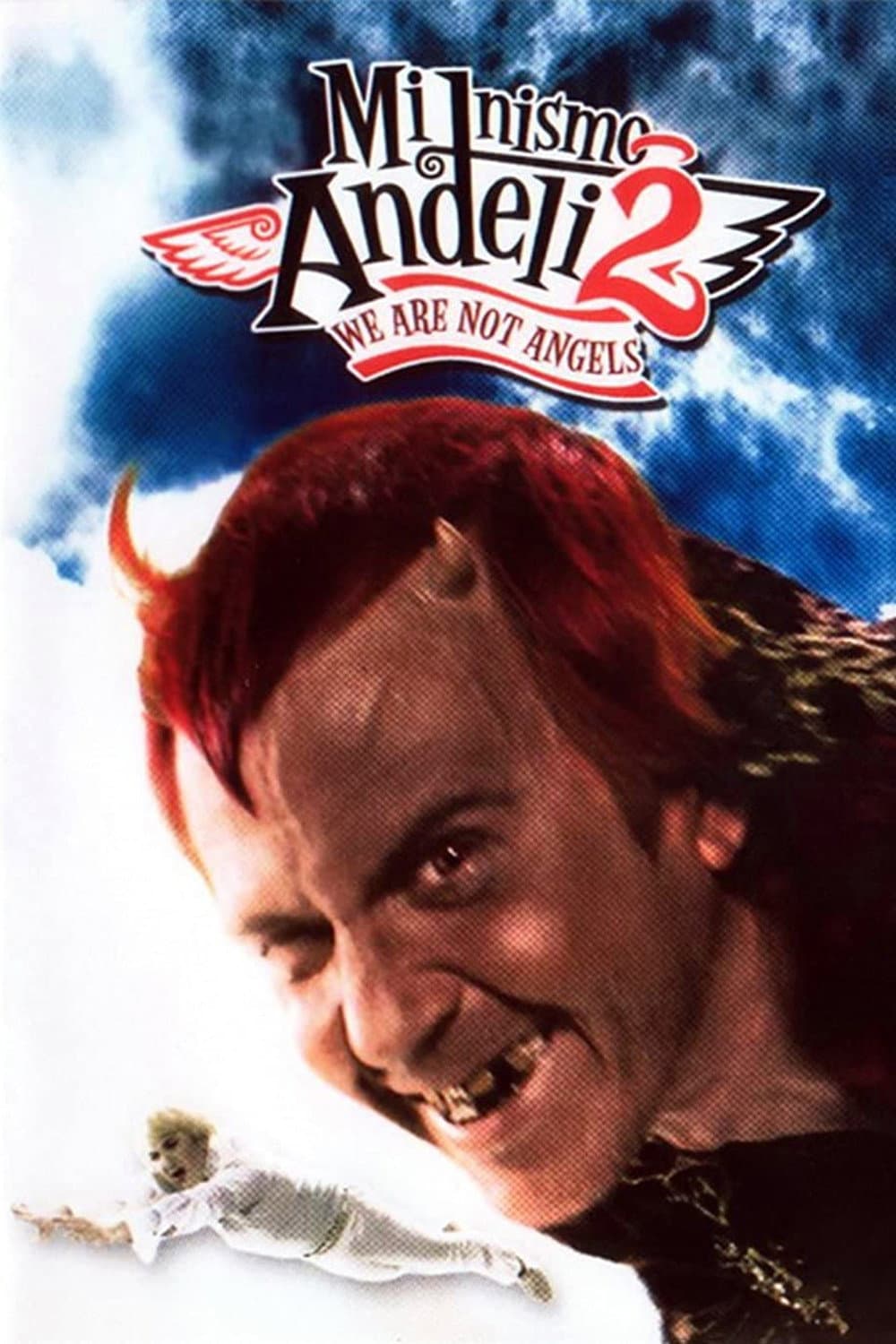 Poster di Ми нисмо анђели 2