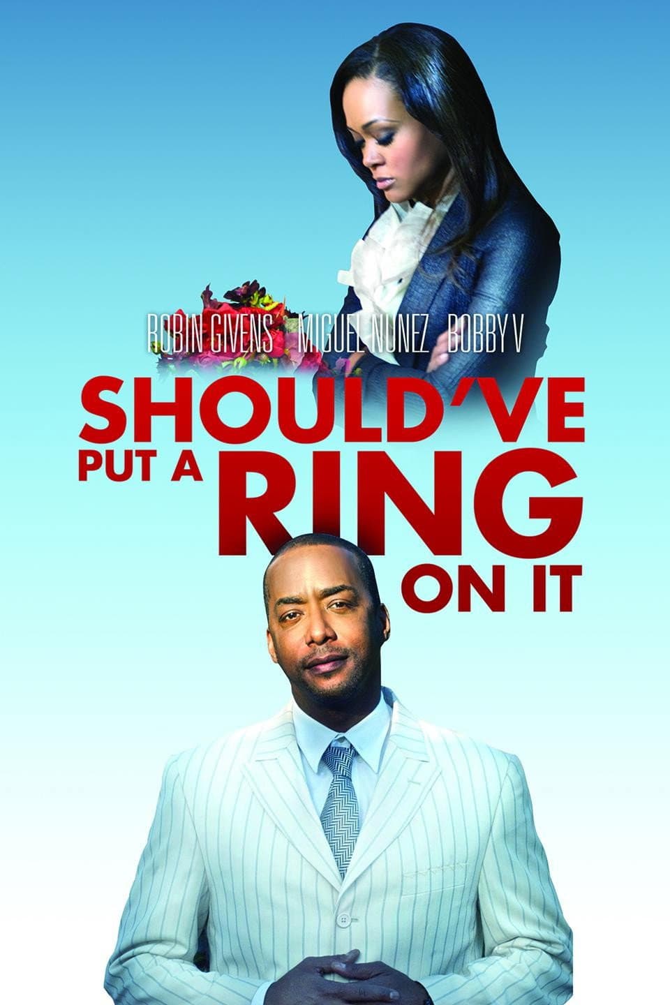 Poster di Should've Put a Ring On It