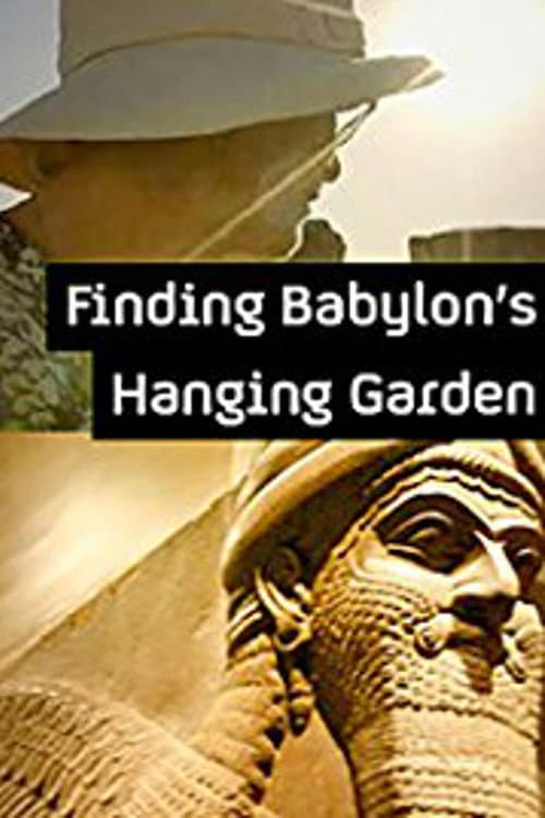 Poster di Finding Babylon's Hanging Garden