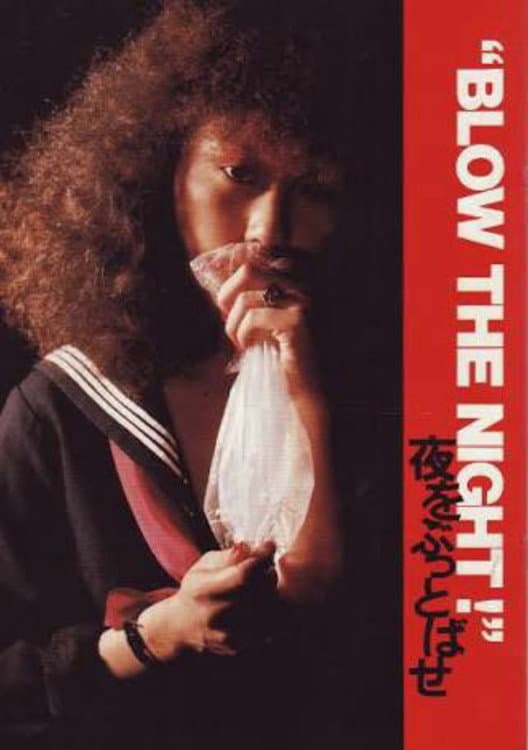 Poster di "BLOW THE NIGHT!" Let's Spend the Night Together