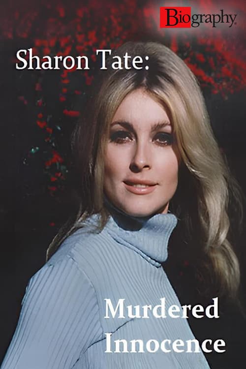 Poster di Biography: Sharon Tate – Murdered Innocence