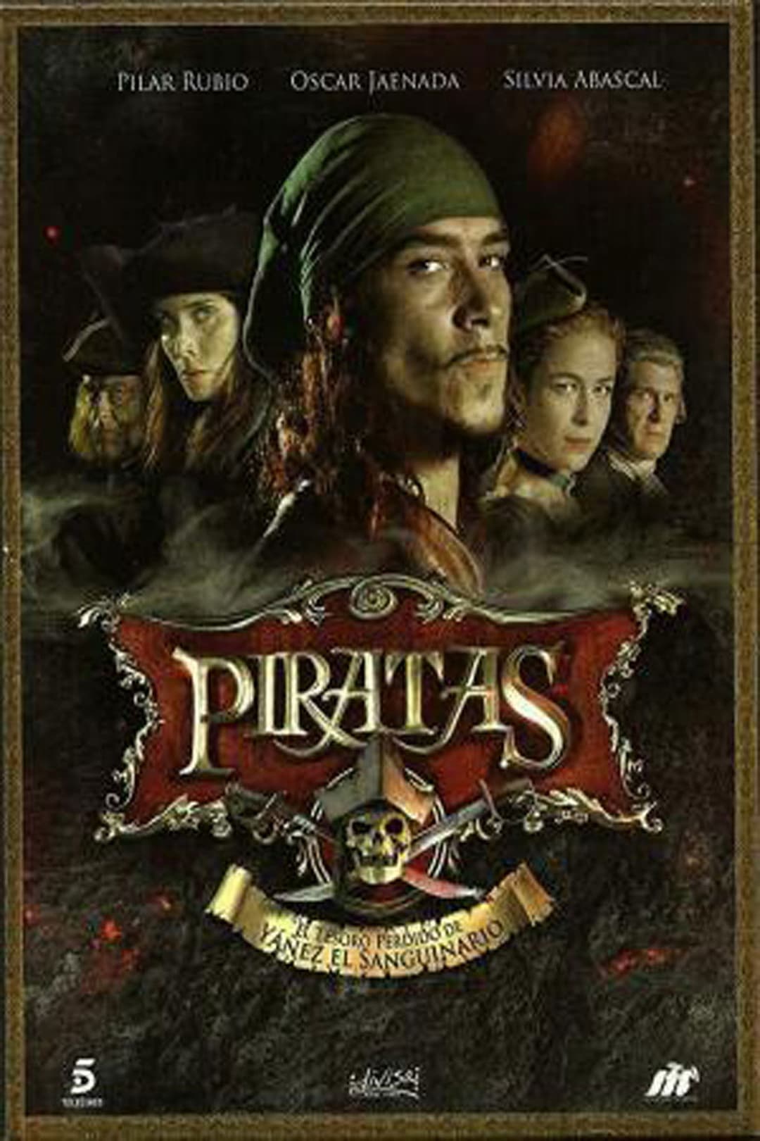 Poster di Piratas: El tesoro perdido de Yáñez el sanguinario