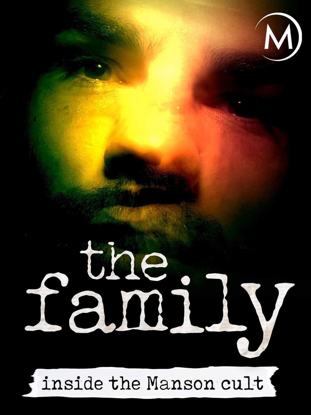 Poster di The Family: Inside the Manson Cult