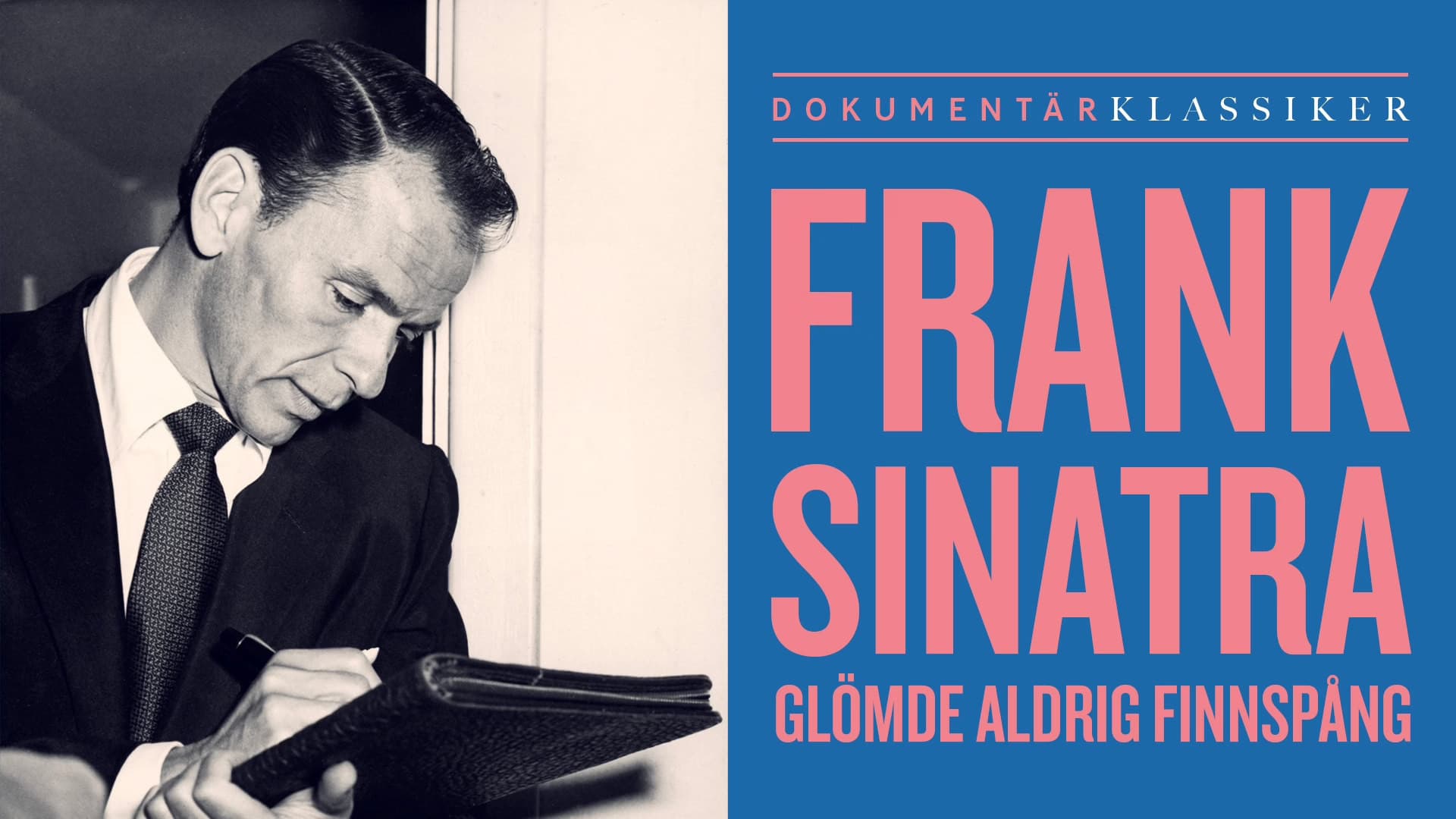 Frank Sinatra glömde aldrig Finspång - immagine