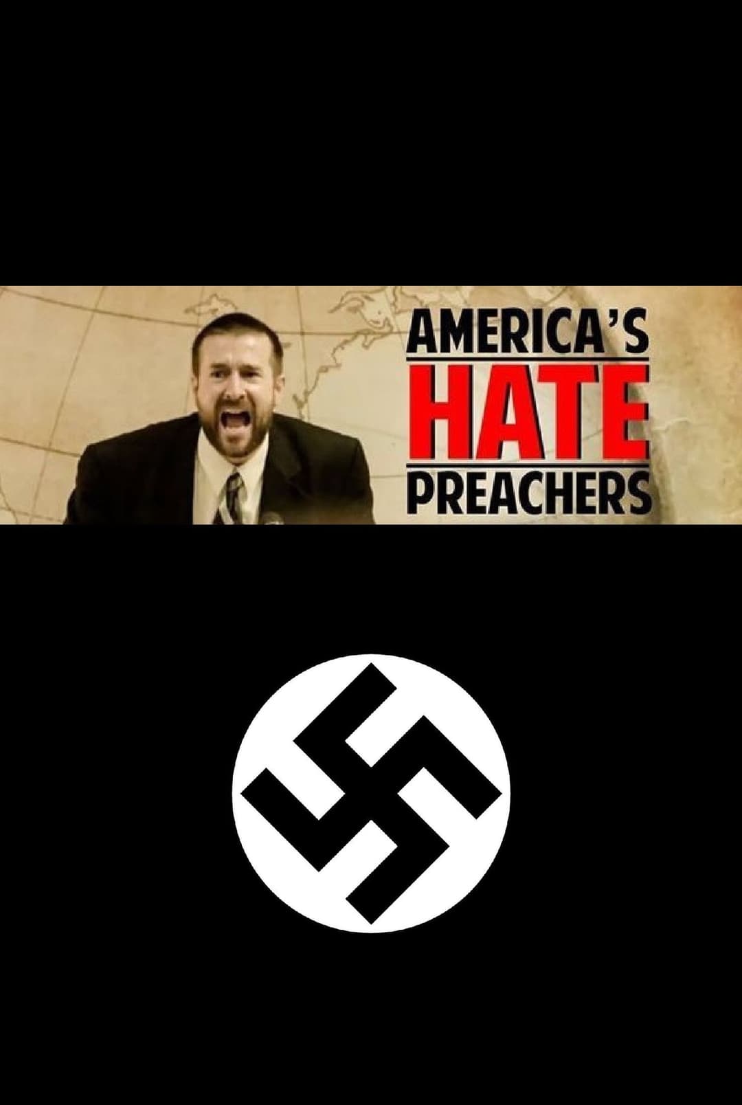 Poster di America's Hate Preachers