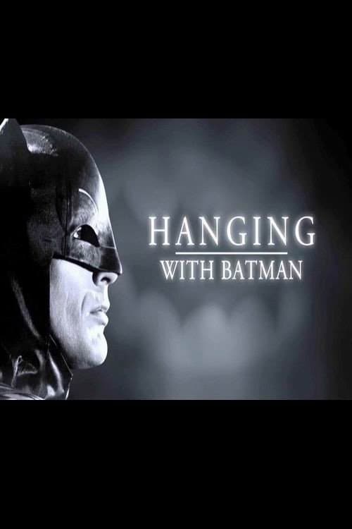 Poster di Hanging with Batman
