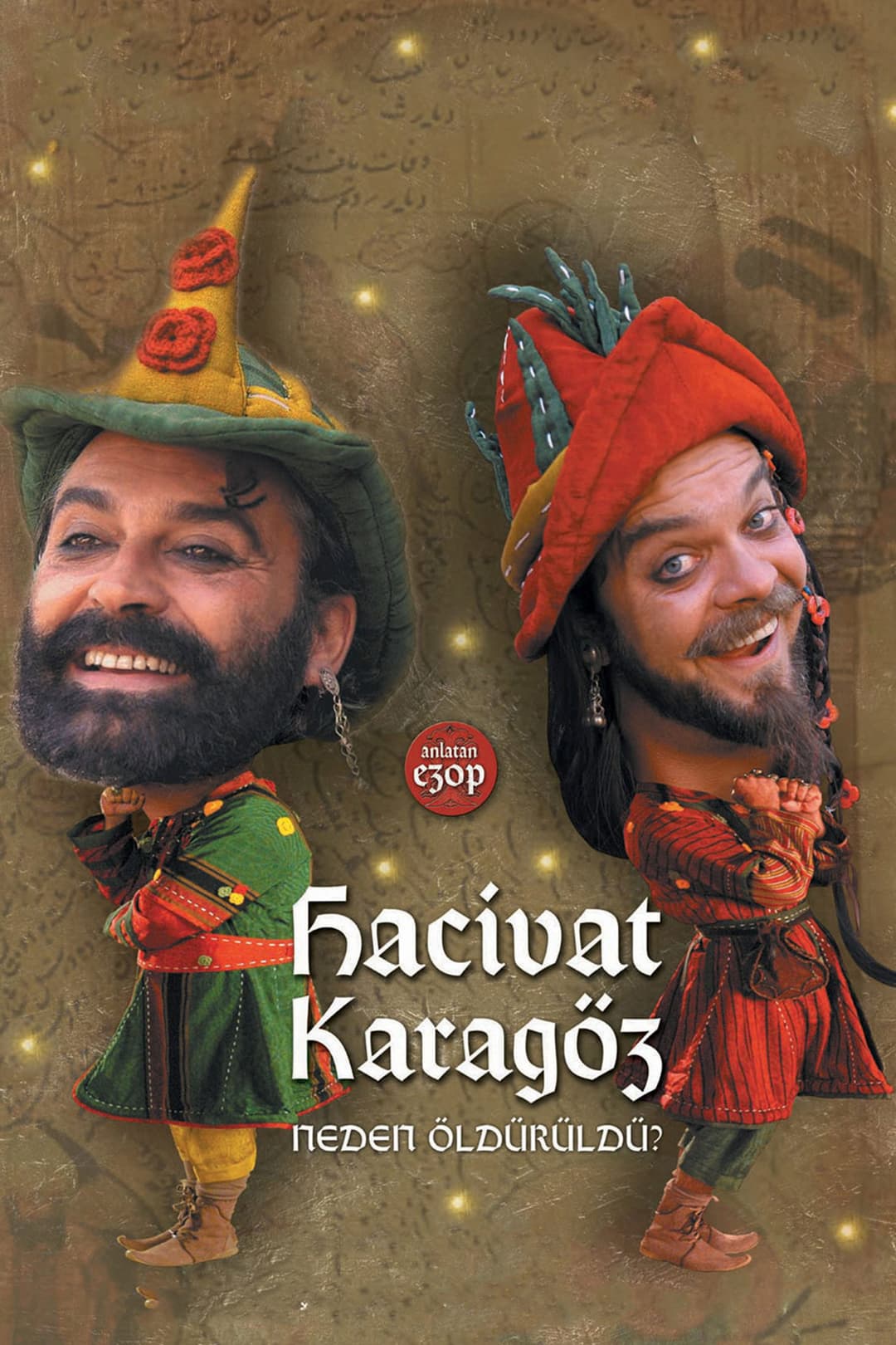 Poster di Hacivat Karagöz Neden Öldürüldü?