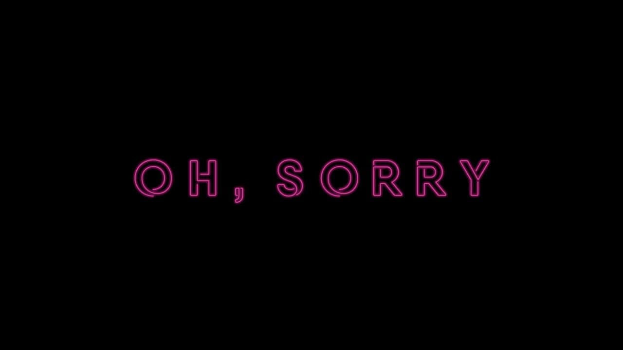 Oh, Sorry - immagine