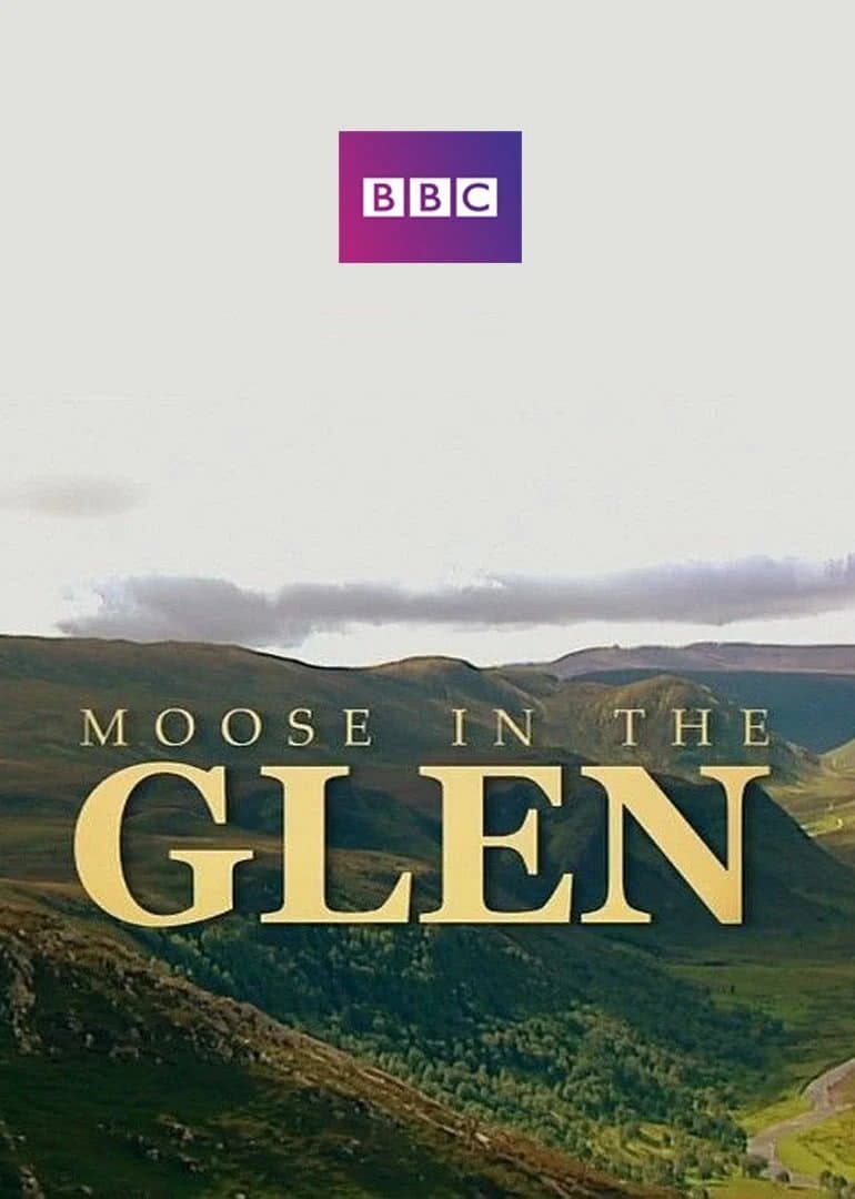 Poster di Moose in the Glen