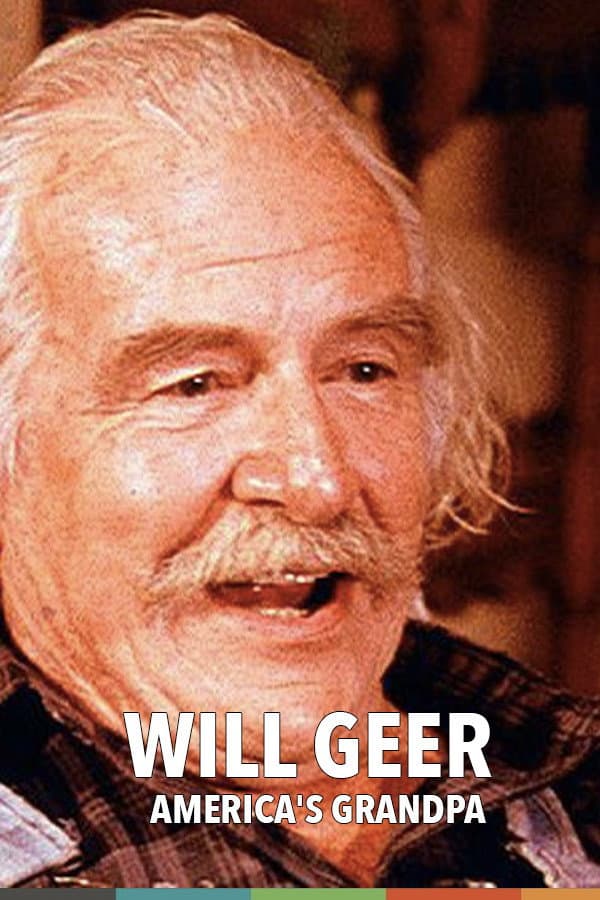 Poster di Will Geer: America's Grandpa