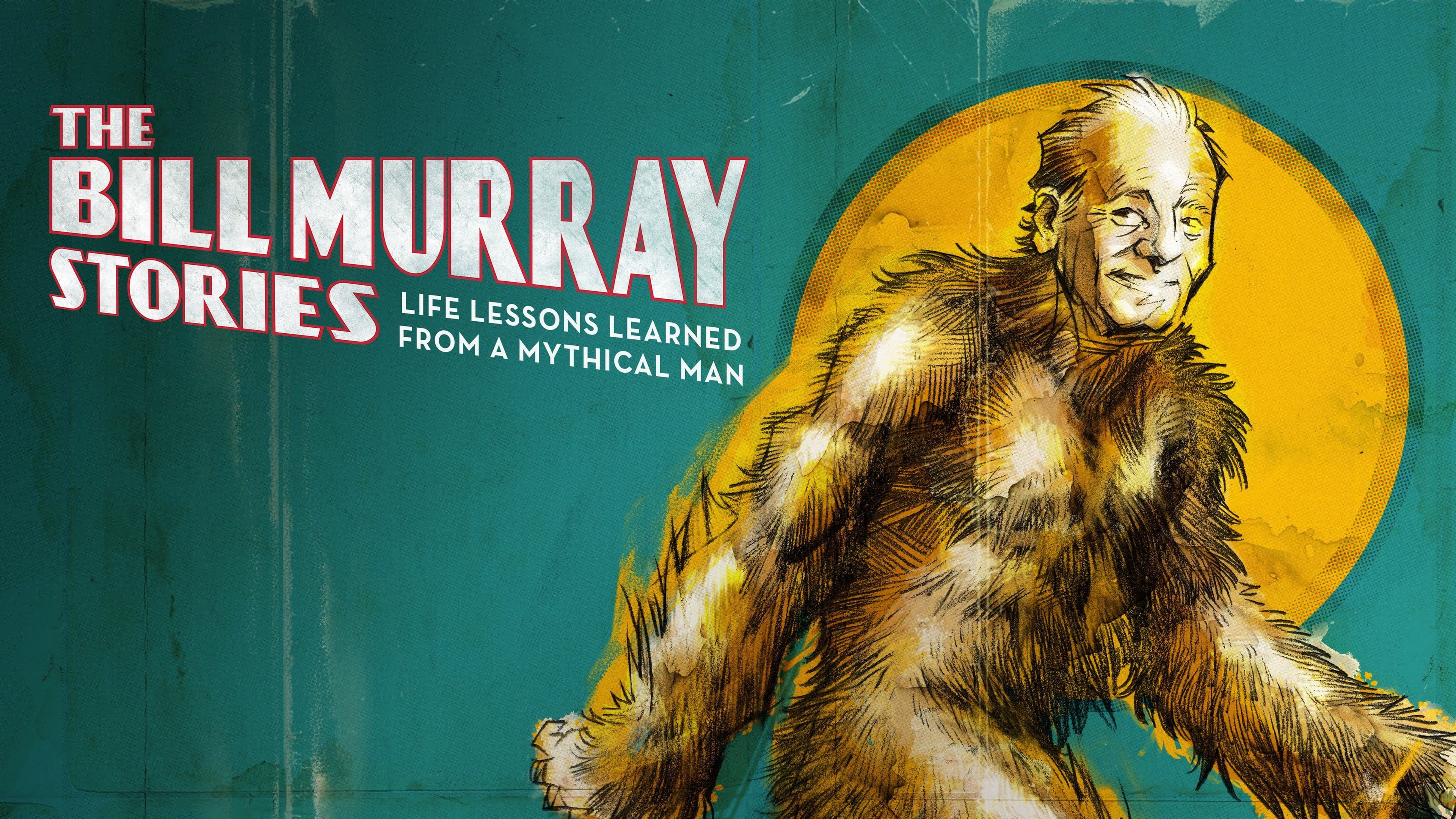 The Bill Murray Stories: Life Lessons Learned from a Mythical Man - immagine
