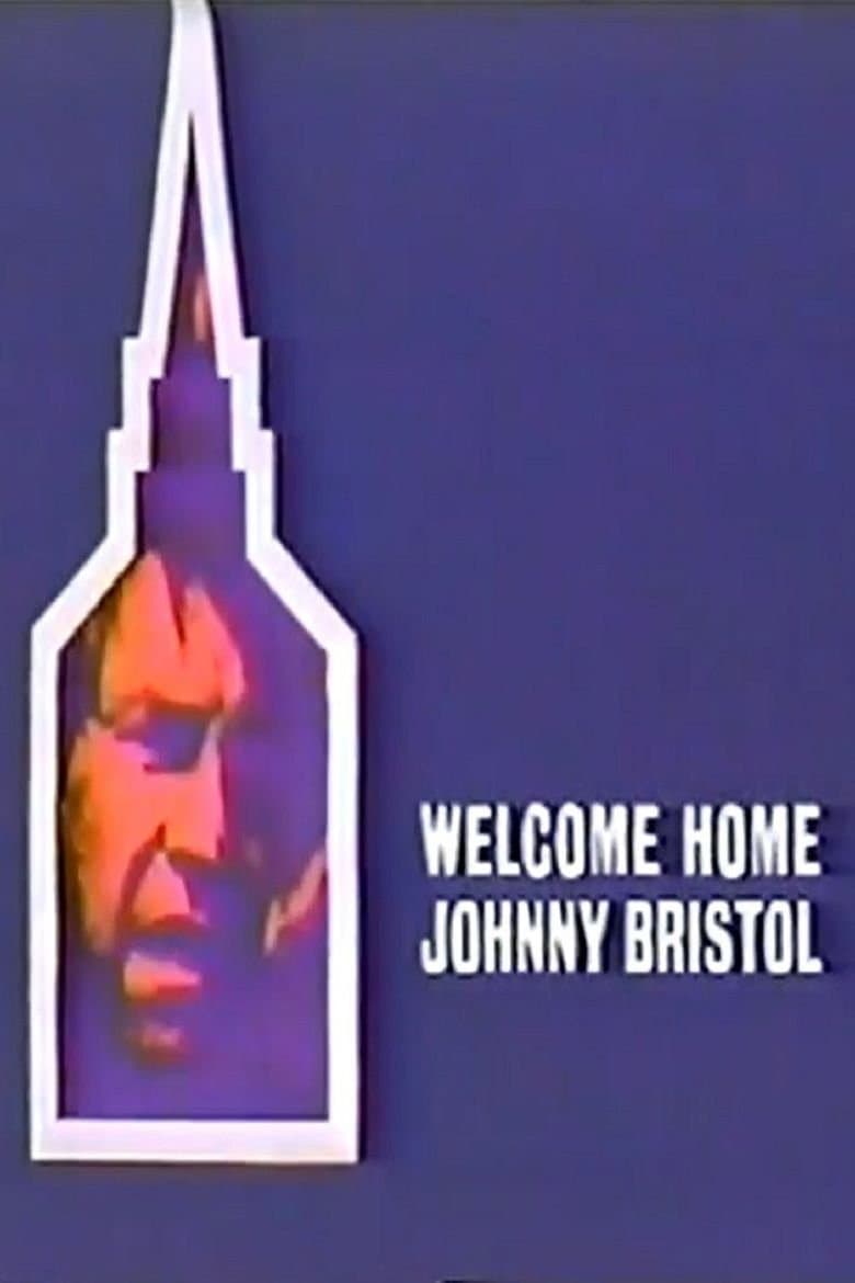 Poster di Welcome Home, Johnny Bristol