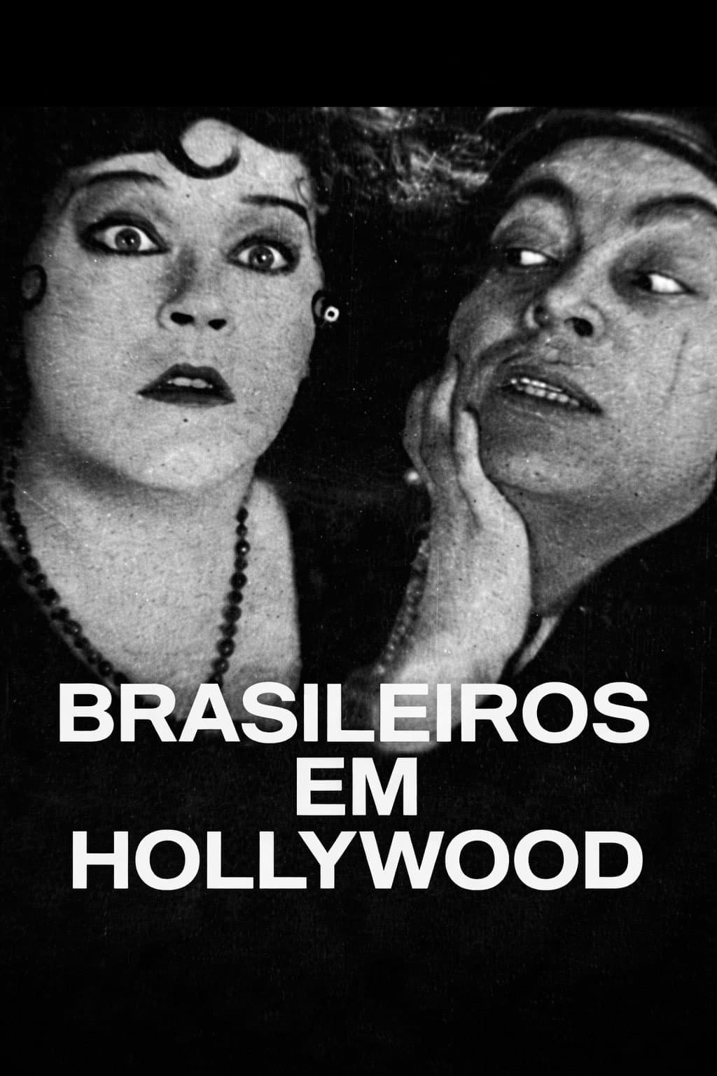 Poster di Brasileiros em Hollywood